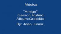 Amigo Gerson rufino