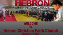 Healing_ Freedom From Condemnation to Faith - Hebron CFC, Sunday 21st February 2016.flv