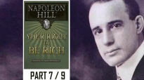 Napoleon Hill - Your right to be Rich - Part 7 of 9.mp4