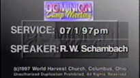 Camp Meeting 1997_ Tuesday . RW Schambach.mp4