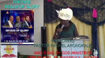 Prepare for Realm of Glory Conference by Pastor Rachel Aronokhale  AOGM November 2022.mp4
