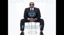 Isaac Carree feat. Le'andria Johnson-Blessin' In Your Lesson.mp4