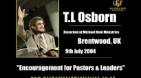 T.L Osborn  Encouragement for Pastors  Leaders  GGF 2004