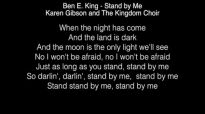 Karen Gibson and The Kingdom Choir - Stand by Me Lyrics (Ben E King) The Royal W.mp4