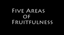 5 AREAS OF FRUITFULNESS PART ONE-Bishop J.B Masinde.flv