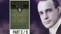 Napoleon Hill - Your right to be Rich - Part 3 of 9.mp4