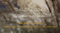 Llueve Sobre Mi (Letra) - Daliza Cont (Redimi2Oficial).mp4