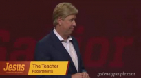 Pastor Robert Morris  Jesus  The Teacher Part 1