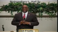 First Fruits - 1.6.13 - West Jacksonville COGIC - Bishop Gary L. Hall Sr.flv