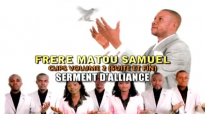 Serment d'alliance - Matou Samuel 2010.mp4