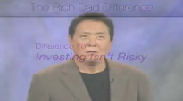 Robert Kiyosaki - Investing Isn't Risky.mp4
