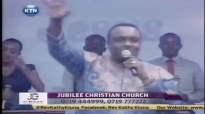 Jubilee Christian Church_ Main Sermon by Pastor Allan Kiuna 23.02.2014.mp4