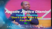 The Last Days Part 1_ Don't Lose Your Devotion To God by Apostle Justice Dlamini.mp4