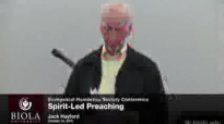 Jack Hayford_ Spirit-Led Preaching.flv