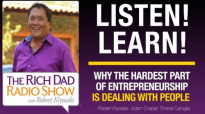 HEAR WHY THE HARDEST PART OF ENTREPRENEURSHIP IS DEALING WITH PEOPLE – Robert Ki.mp4