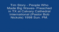 Tim Story  People Who Made Big Waves  1998 Sun. PM Audio