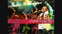 Julio Melgar_ Soy un Altar. Album_ creo en ti.mp4