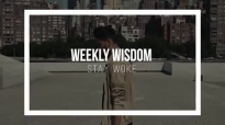 Why We Should Invest In Our Passions _ Weekly Wisdom Episode 14.mp4