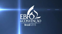 EBFO 2015 Pr. Nerildo Accioly  Abertura