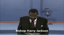 Faith_ Upon Further Examination Part 2 - Bishop Harry Jackson.mp4