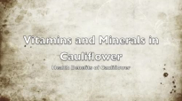 Vitamins and Minerals in Cauliflower  Health Benefits of Cauliflower