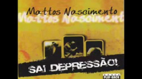 Sai depresso  Mattos Nascimento  CLIPE CD Sai depresso  2010