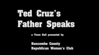 Ted Cruz's Father Speaks.flv