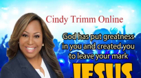 Cindy Trimm - God has put greatness in you and created you to leave your mark.mp4
