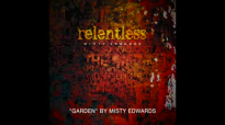 Garden (Full Song Audio) - Misty Edwards.flv