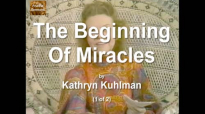 The Beginning Of Miracles 1 of 2.mp4