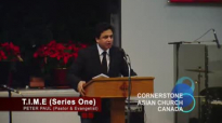 TIME (Series One) - Sermon by Pastor Peter Paul - CORNERSTONE ASIAN CHURCH CANADA.flv