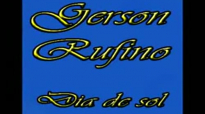 Gerson Rufino  Dia de sol