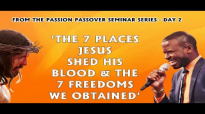 THE 7 PLACES JESUS SHED HIS BLOOD AND THE 7 FREEDOMS WE OBTAINED by Apostle Paul A Williams.mp4