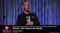 DeVon Franklin_ Stories That Impact the World - Biola Media Conference 2012.mp4