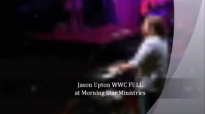 Jason Upton WWC FULL Worship.flv