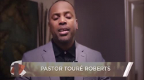#MYONEEXPERIENCE - Pastor TourÃ© Roberts Call To Action.mp4