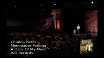 Chonda Pierce  Menopause Parking Stand Up