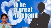 How to be a great husband - Rev. Funke Felix Adejumo.mp4