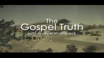 Andrew Wommack, God Wants You To Succeed Nebuchadnezzar Finally Got It Right Thursday Oct 9, 20