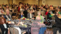 Presiding Bishop Curry's Utah Diocesan Convention Eucharist sermon.mp4