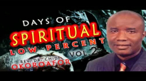 Rev. Dr. Chidi Okoroafor - Days Of Spiritual Low Percent (Vol 2) - 2018 Christia.mp4