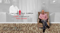 Facing The Canon - J.John with Nicky Gumbel.mp4