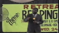 Retreat 2003 (reaping The Harvest) & The Purpose And Authority Of God's Word 2000 By Rev E O Onofurho 1-1.mp4