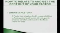 Bishop Michael Hutton - Wood - How To Relate To And Get The Best Out Of Your Pastor Part 2 of 6.flv
