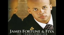 James Fortune- I need your glory (album version).flv