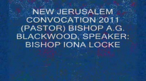 THE NEW JERUSALEM CHURCH HOLY CONVOCATION, SPEAKER_ BISHOP IONA LOCKE.flv