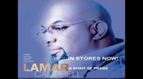 I am Really Grateful By Lamar Campbell.flv
