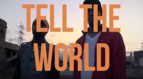 Lecrae - TELL THE WORLD Feat. Mali Music (@lecrae @reachrecords).flv