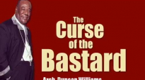 The curse of the bastard By Arch. Duncan Williams.mp4