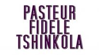 PASTEUR FIDELE TSHINKOLA (41).flv